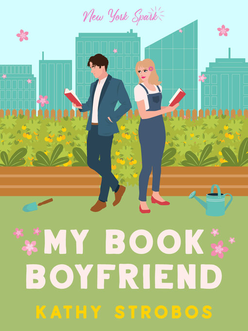 Title details for My Book Boyfriend by Kathy Strobos - Available